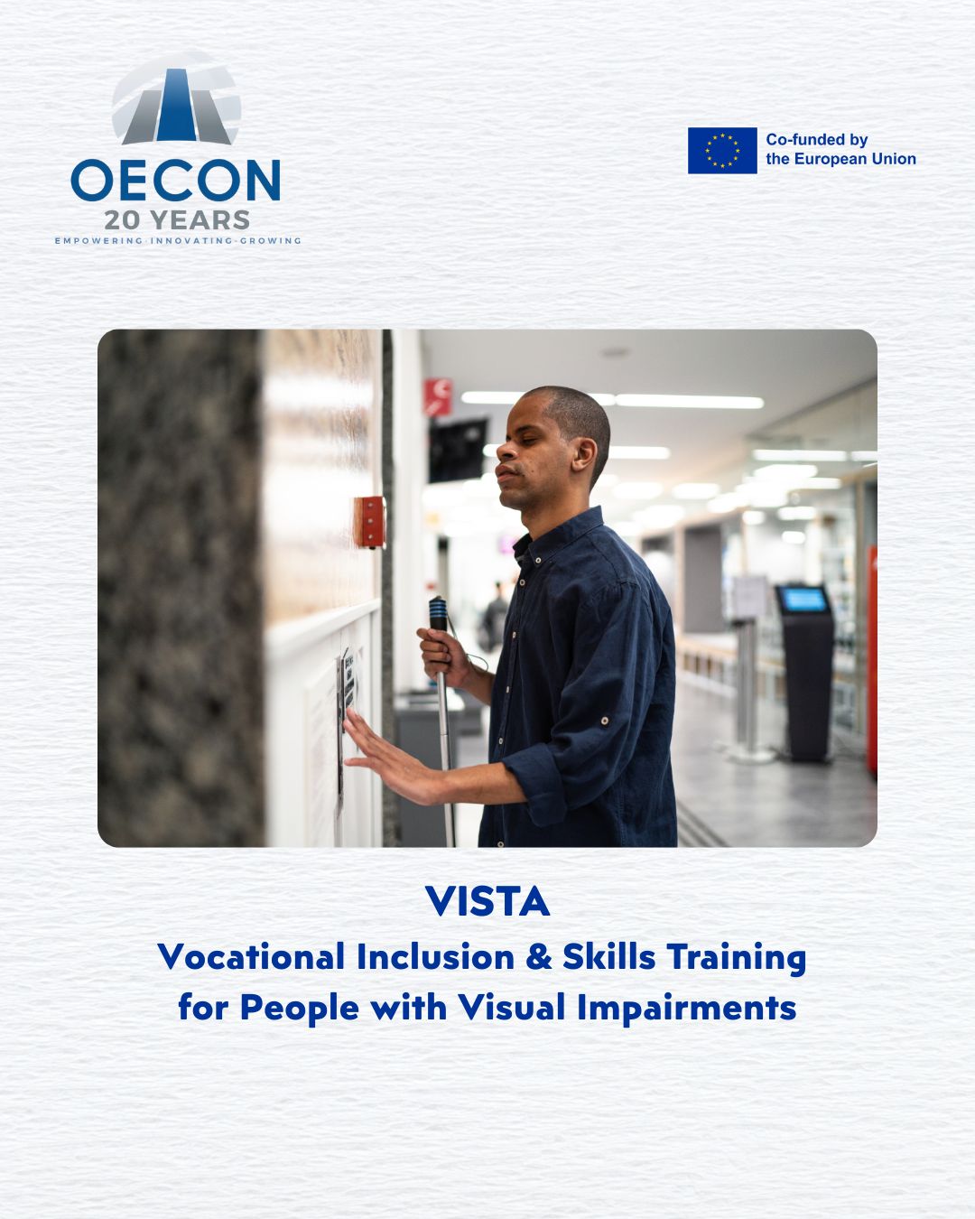 New European Project | VISTA (Vocational Inclusion & Skills Training ...